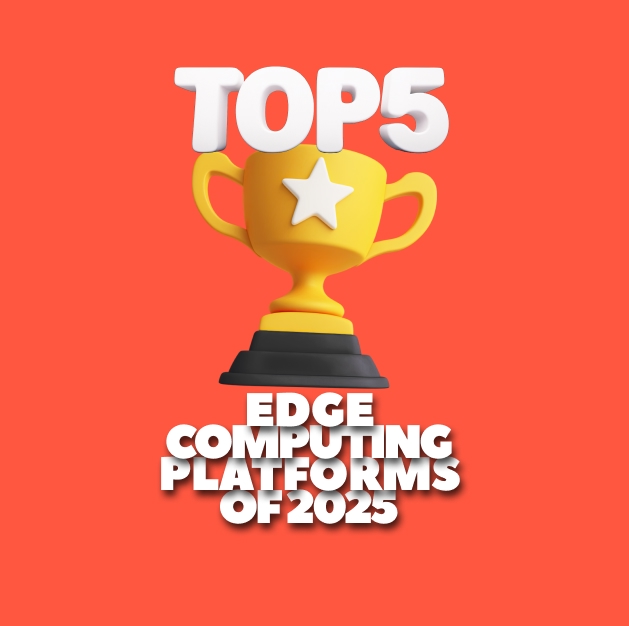 TechDogs-"Top 5 Edge Computing Platforms Of 2025'