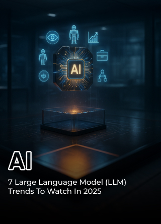 TechDogs-"7 Large Language Model (LLM) Trends To Watch In 2025" TechDogs-"7 Large Language Model (LLM) Trends To Watch In 2025"